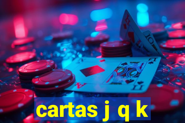 cartas j q k